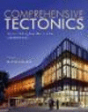 Comprehensive Tectonics:Technical Building Assemblies from the Ground to the Sky