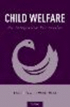 Child Welfare:An Integrative Perspective