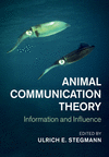 Animal Communication Theory:Information and Influence