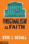 Originalism as Faith