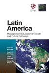 Latin America:Management Education's Growth and Future Pathways