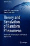 Theory and Simulation of Random Phenomena:Mathematical Foundations and Physical Applications