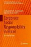 Corporate Social Responsibility in Brazil:The Future is Now