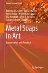 Metal Soaps in Art:Conservation and Research