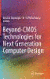 Beyond-CMOS Technologies for Next Generation Computer Design