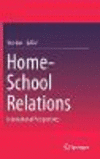 Home-School Relations:International Perspectives