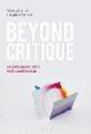 Beyond Critique:Contemporary Art in Theory, Practice, and Instruction