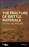 The Fracture of Brittle Materials:Testing and Analysis