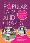 Popular Fads and Crazes Through American History