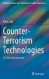 Counter-Terrorism Technologies:A Critical Assessment