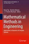 Mathematical Methods in Engineering:Applications in Dynamics of Complex Systems
