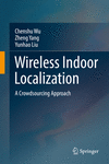 Wireless Indoor Localization:A Crowdsourcing Approach