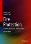 Fire Protection:Detection, Notification, and Suppression