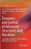 Dynamics and Control of Advanced Structures and Machines:Selected Papers from a Workshop in Perm, Russia, 2017