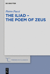 The Iliad:The Poem of Zeus