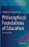 Philosophical Foundations of Education:Lessons for India