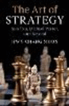 The Art of Strategy:Sun Tzu, Michael Porter, and Beyond