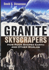 Granite Skyscrapers:How Rock Shaped Earth and Other Worlds