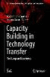 Capacity Building in Technology Transfer:The European Experience