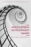 Multilateral Development Banks:Governance and Finance