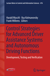 Control Strategies for Advanced Driver Assistance Systems and Autonomous Driving Functions:Development, Testing and Verification