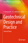 Geotechnical Design and Practice:Selected Topics