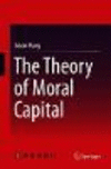 The Theory of Moral Capital