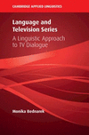Language and Television Series:A Linguistic Approach to TV Dialogue