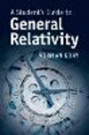 A Student's Guide to General Relativity