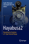 Hayabusa2:Revealing the Evolution of C-Type Asteroid Ryugu