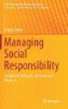 Managing Social Responsibility:Functional Strategies, Decisions and Practices