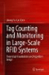 Tag Counting and Monitoring in Large-Scale RFID Systems:Theoretical Foundations and Algorithm Design