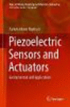 Piezoelectric Sensors and Actuators:Fundamentals and Applications