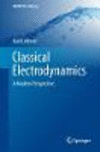 Classical Electrodynamics:A Modern Perspective