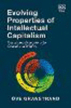 Evolving Properties of Intellectual Capitalism:Patents and Innovations for Growth and Welfare