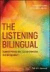 The Listening Bilingual:Speech Perception, Comprehension, and Bilingualism
