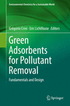 Green Adsorbents for Pollutant Removal:Fundamentals and Design
