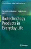 Biotechnology Products in Everyday Life