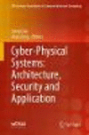 Cyber-Physical Systems:Architecture, Security and Application
