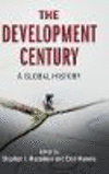 The Development Century:A Global History