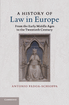 A History of Law in Europe:From the Early Middle Ages to the Twentieth Century
