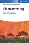 Electrowetting:Fundamental Principles and Practical Applications