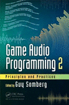 Game Audio Programming 2:Principles and Practices