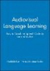 Audiovisual Language Learning:How to Crack the Speech Code by Ear and by Eye