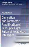 Generation and Parametric Amplification of Few]Cycle Light Pulses at Relativistic Intensities