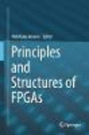 Principles and Structures of FPGAs