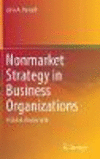 Nonmarket Strategy in Business Organizations:A Global Assessment
