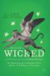 The Road to Wicked:The Marketing and Consumption of Oz from L. Frank Baum to Broadway