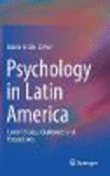 Psychology in Latin America:Current Status, Challenges and Perspectives