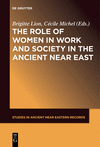 The Role of Women in Work and Society in the Ancient Near East